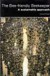 The Bee-friendly Beekeeper
