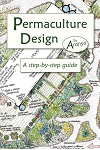 Permaculture Design: A Step-By-Step Guide by Aranya