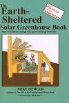 The Earth Sheltered Solar Greenhouse Book