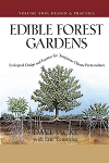 Edible Forest Gardens - Volume 2