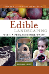 Edible Landscaping With a Permaculture Twist